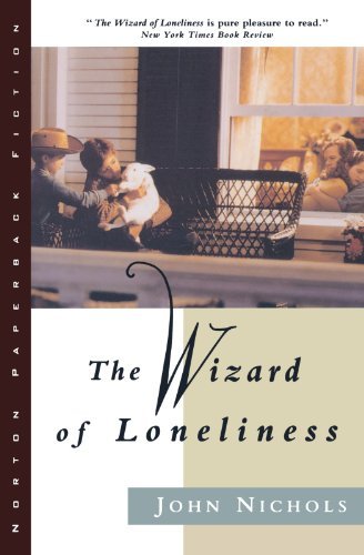 Cover for J. Nichols · The Wizard of Loneliness (Paperback Bog) (1994)