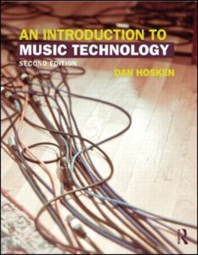 Cover for Hosken, Dan (California State University, Northridge, USA) · An Introduction to Music Technology (Paperback Book) (2014)