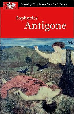 Cover for Sophocles · Sophocles: Antigone - Cambridge Translations from Greek Drama (Paperback Book) (2003)