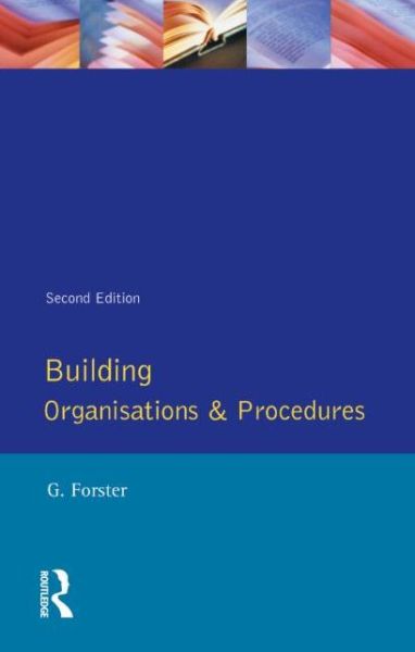 Cover for George Forster · Building Organisation and Procedures - Longman Technician Series (Pocketbok) (1987)