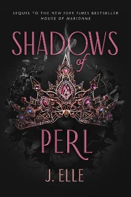 Cover for J. Elle · Shadows of Perl (Gebundesens Buch) (2024)