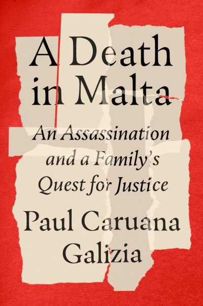 Cover for Paul Caruana Galizia · Death in Malta (Book) (2023)