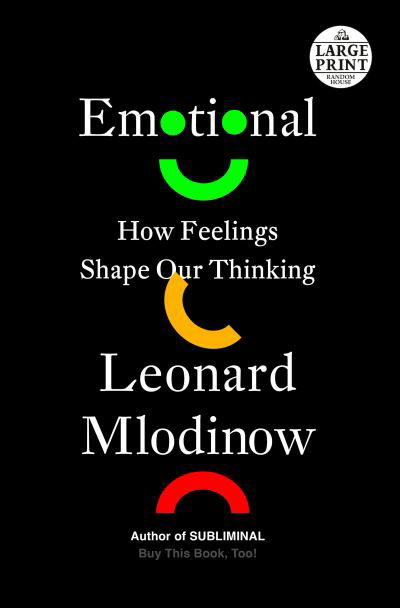 Cover for Leonard Mlodinow · Emotional: How Feelings Shape Our Thinking (Paperback Bog) (2022)