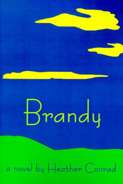 Cover for Heather Conrad · Brandy (Paperback Bog) (2000)