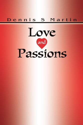 Cover for Dennis Martin · Love and Passions (Paperback Bog) (2001)