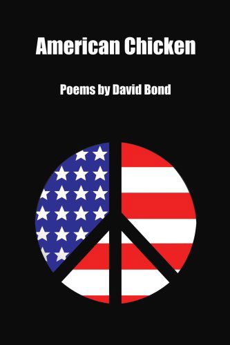 Cover for David Bond · American Chicken (Paperback Book) (2007)