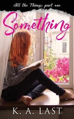 Cover for K. A. Last · Something (Paperback Book) (2018)