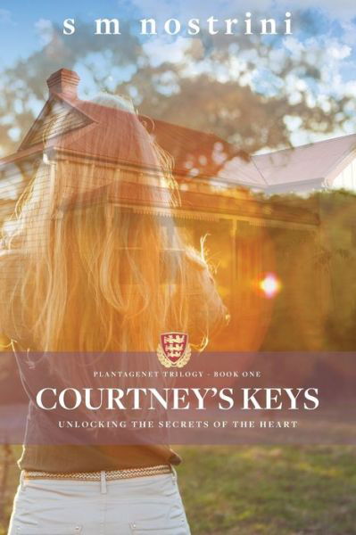 Cover for S M Nostrini · Courtney's Keys : Unlocking the secrets of the heart (Paperback Book) (2020)
