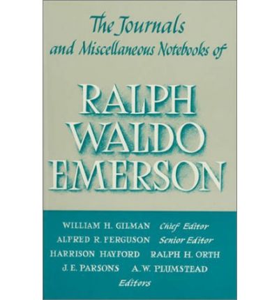 Cover for Ralph Waldo Emerson · Journals and Miscellaneous Notebooks of Ralph Waldo Emerson (1847â€“1848) - Ralph Waldo Emerson (Hardcover Book) (1973)