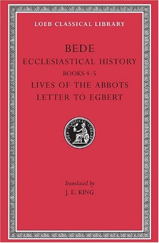 Cover for Bede · Ecclesiastical History, Volume II: Books 4–5. Lives of the Abbots. Letter to Egbert - Loeb Classical Library (Hardcover Book) (1930)