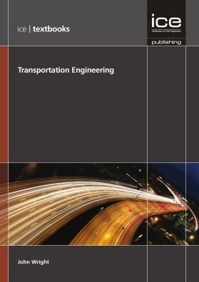 Cover for John Wright · Transportation Engineering - ICE Textbooks (Taschenbuch) (2015)