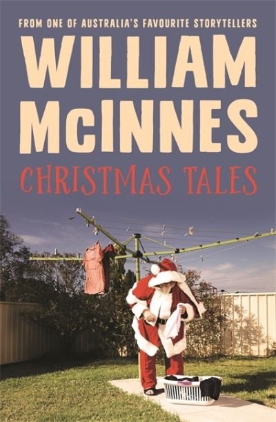 Cover for William McInnes · Christmas Tales (Paperback Book) (2020)