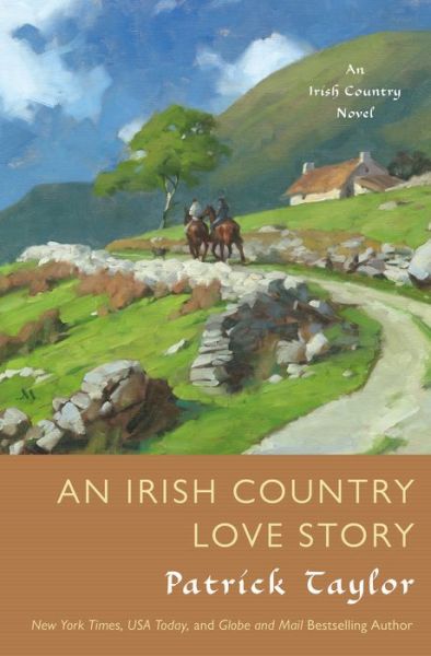 Cover for Patrick Taylor · An Irish Country Love Story: A Novel (Paperback Book) (2017)