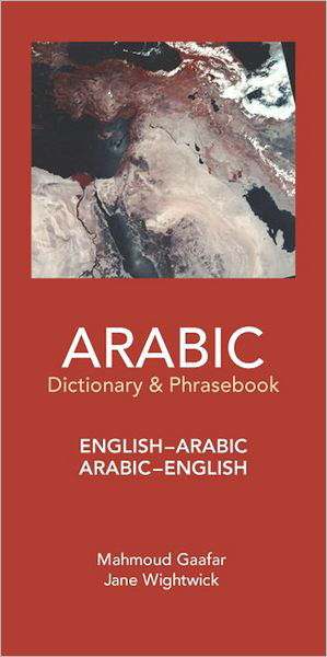 Arabic-English / English-Arabic Dictionary & Phrasebook                                                                                                                .. - Mahmoud Gaafar - Books - Hippocrene Books Inc.,U.S. - 9780781809733 - July 17, 2003