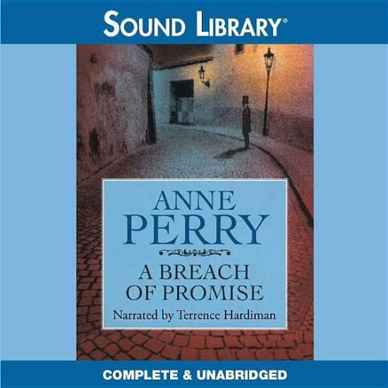 Cover for Anne Perry · A Breach of Promise (Chivers Sound Library American Collections) (Lydbok (CD)) [Unabridged edition] (2000)