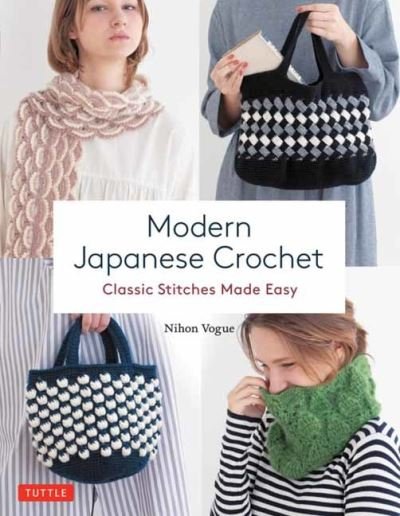 Cover for Nihon Vogue · Modern Japanese Crochet: Classic Stitches Made Easy (Paperback Bog) (2022)