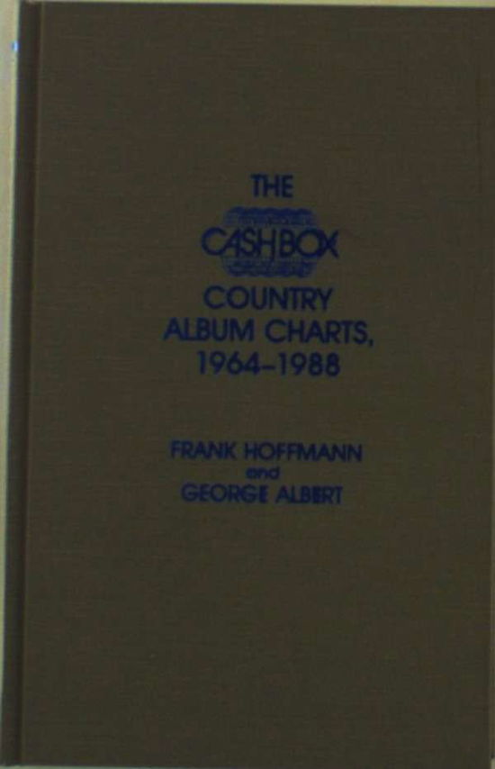 Cover for Frank Hoffmann · The Cash Box Country Album Charts, 1964-1988 (Hardcover Book) (1995)