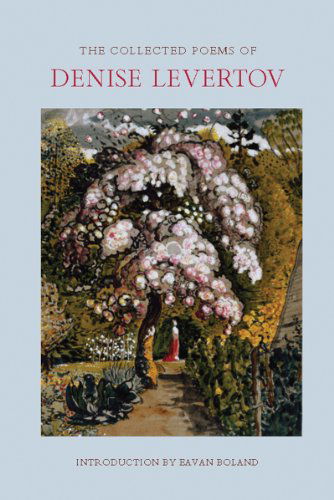 Cover for Denise Levertov · The Collected Poems of Denise Levertov (Hardcover Book) (2013)