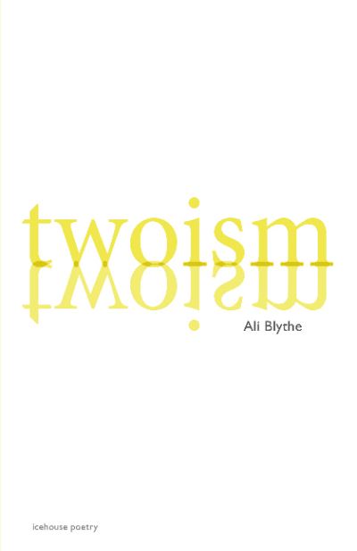 Cover for Ali Blythe · Twoism (Pocketbok) [First edition] (2015)