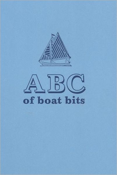 Cover for James Dodds · ABC of Boat Bits (Hardcover Book) (2000)