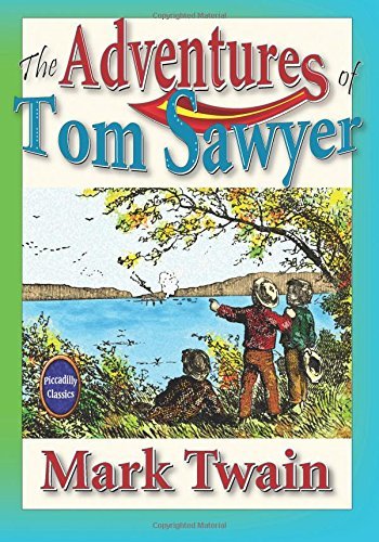 Cover for Mark Twain · The Adventures of Tom Sawyer (Unabridged and Illustrated) (Pocketbok) (2009)