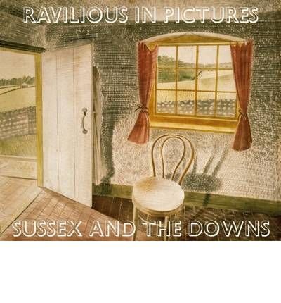 Cover for James Russell · Ravilious in Pictures (Sussex and the Downs) (Inbunden Bok) (2009)