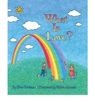 Cover for Etan Boritzer · What is Love? (Paperback Book) (2004)