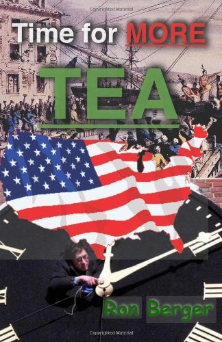 Cover for Ron Berger · Time for More Tea: the Life Saving Way (Paperback Book) (2010)