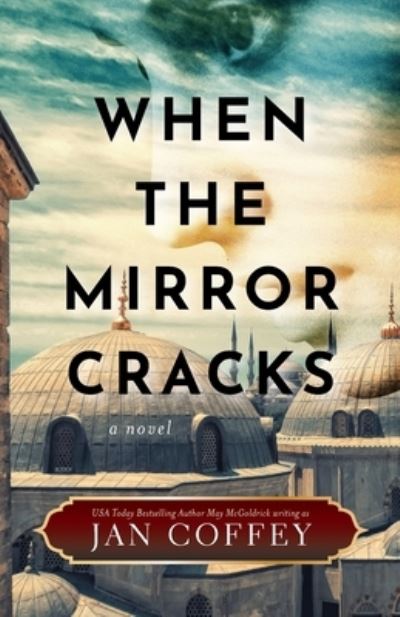 Cover for Jan Coffey · When the Mirror Cracks (Paperback Book) (2020)