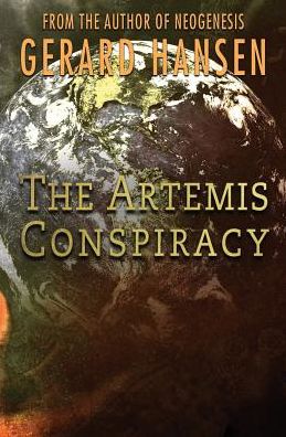 Cover for Gerard Hanse · The Artemis Conspiracy (Paperback Book) (2015)