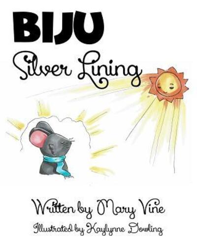 Cover for Mary Vine · BIJU Silver Lining (Paperback Book) (2018)