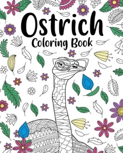 Cover for Paperland · Ostrich Mandala Coloring Book (Bog) (2024)