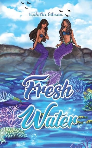 Cover for Isabella Gibson · Fresh Water (Paperback Book) (2023)