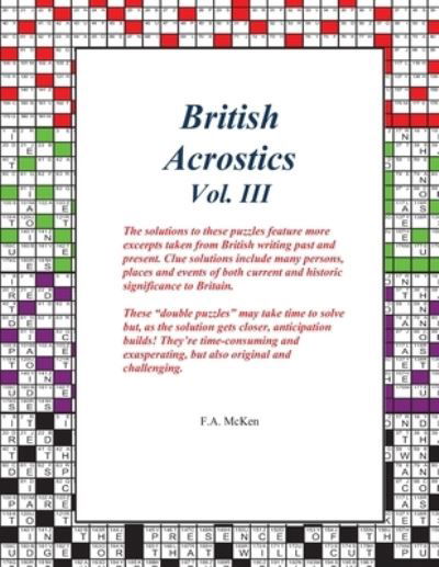 British Acrostics Vol. III - F a McKen - Books - Independently Published - 9781071134733 - June 3, 2019