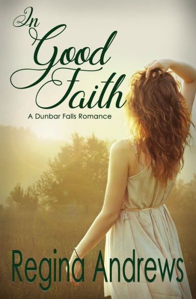 Cover for Regina Andrews · In Good Faith (Paperback Book) (2019)