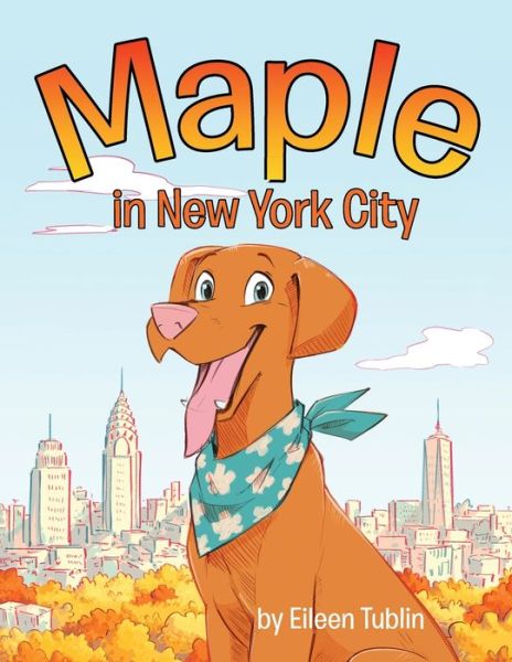 Cover for Eileen Tublin · Maple in New York City (Book) (2023)