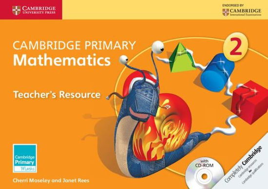 Cambridge Primary Mathematics Stage 2 Teacher's Resource with CD-ROM - Cambridge Primary Maths - Cherri Moseley - Książki - Cambridge University Press - 9781107640733 - 22 maja 2014