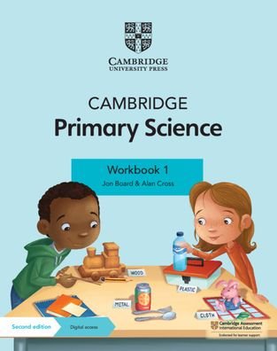 Cover for Jon Board · Cambridge Primary Science Workbook 1 with Digital Access (1 Year) - Cambridge Primary Science (Bok) [2 Revised edition] (2021)