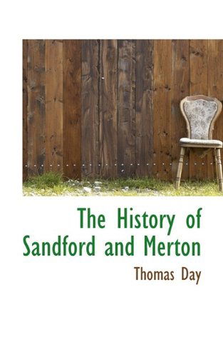 Cover for Thomas Day · The History of Sandford and Merton (Hardcover Book) (2009)