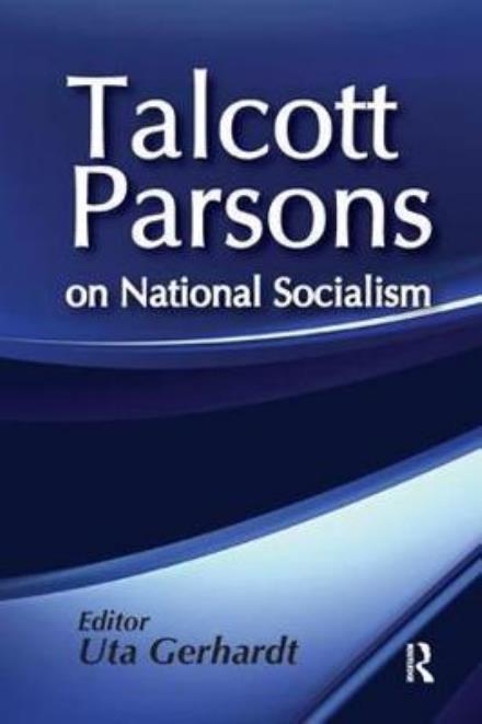 Cover for Talcott Parsons · On National Socialism - Social Institutions and Social Change Series (Paperback Book) (2017)