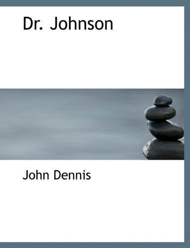 Cover for John Dennis · Dr. Johnson (Paperback Book) (2010)