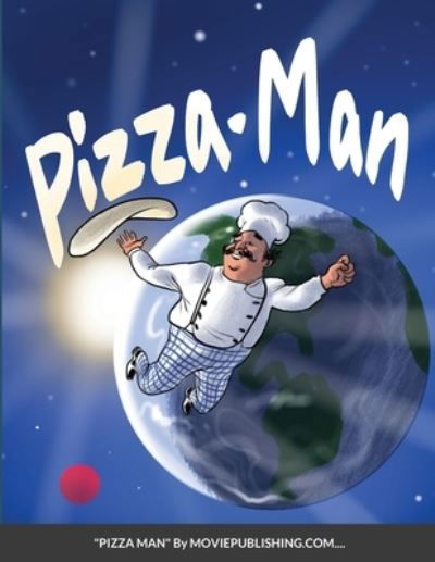 Cover for Movie Publishing Com · Pizza Man (Pocketbok) (2021)
