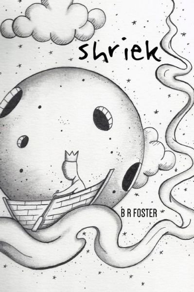 Cover for Br Foster · Shriek (Pocketbok) (2017)