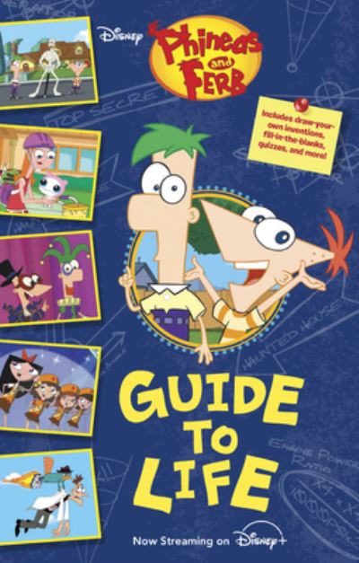 Cover for Disney Books · Phineas and Ferb's Guide to Life - Guide to Life (Hardcover Book) (2020)