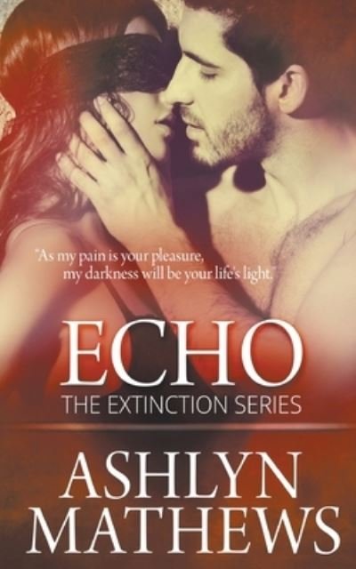 Cover for Ashlyn Mathews · Echo (Taschenbuch) (2020)
