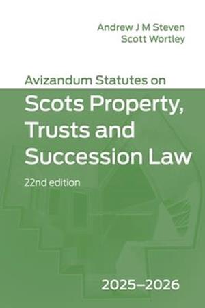 Cover for Avizandum Statutes on Scots Property, Trusts and Succession Law: 2025-2026, 22nd edition (Paperback Book) (2025)