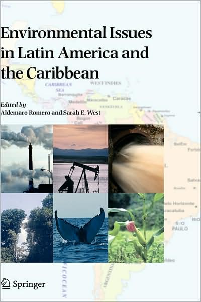 Cover for A Romero · Environmental Issues in Latin America and the Caribbean (Hardcover Book) [2005 edition] (2005)