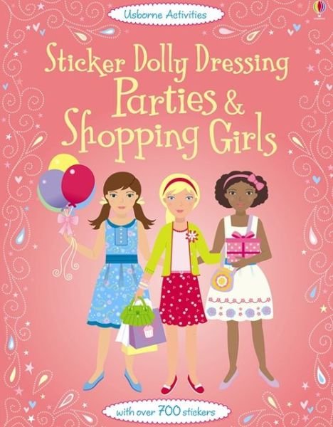 Cover for Fiona Watt · Sticker Dolly Dressing Parties &amp; Shopping - Sticker Dolly Dressing (Paperback Bog) (2012)