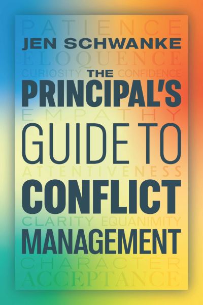 Cover for Jen Schwanke · Principal's Guide to Conflict Management (Book) (2024)