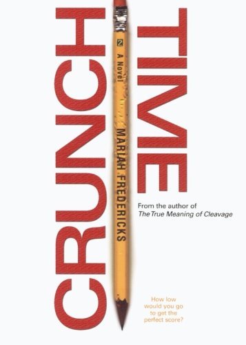 Cover for Mariah Fredericks · Crunch Time (Paperback Book) [Reprint edition] (2007)
